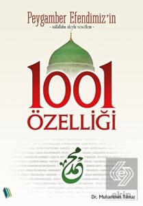 Peygamber Efendimiz'in 1001 Özelliği