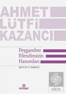 Peygamber Efendimizin Hanımları