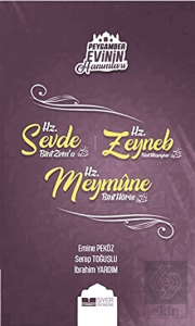 Peygamber Evinin Hanımları - Hz. Sevde Bint Zem'a 