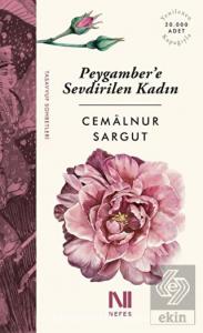 Peygambere Sevdirilen Kadın