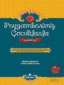 Peygamberimiz Çocuklarla Ortaokul Hz. Muhammedin H