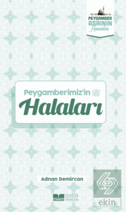 Peygamberimiz'in Halaları