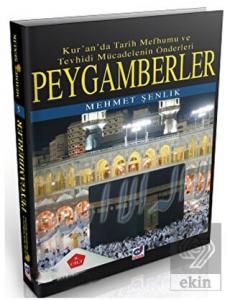 Peygamberler 3. Cilt: Kur'an'da Tarih Mefhumu ve T