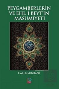 Peygamberlerin ve Ehl-i Beyt'in Masumiyeti