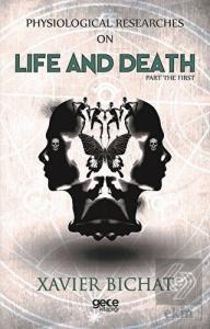 Physiological Researches On Life And Death Part 1
