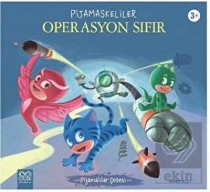 Pijamaskeliler Operasyon Sıfır