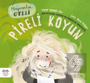 Pireli Koyun – Bir Kişisel Bakım ve Temizlik Hikâyesi