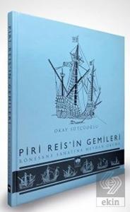 Piri Reis'in Gemileri