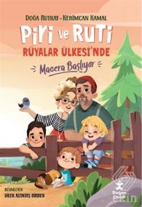 Piri ve Ruti Rüyalar Ülkesi'nde - Macera Başlıyor