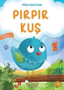 Pırpır Kuş - Hikaye Sepeti Serisi 1