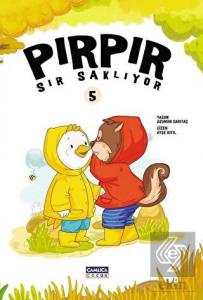 Pırpır Sır Saklıyor 5