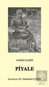 Piyale (Osmanlı Türkçesi Aslı ile Birlikte)