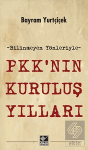 PKK'nın Kuruluş Yılları
