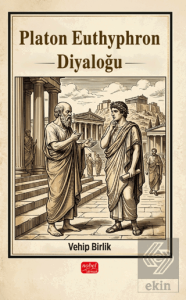 Platon Euthyphron Diyaloğu