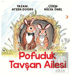 Pofuduk Tavşan Ailesi
