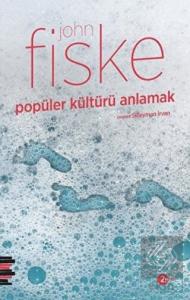 Popüler Kültürü Anlamak