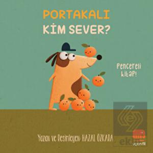 Portakalı Kim Sever?