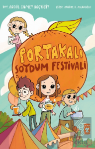 Portakalı Soydum Festivali