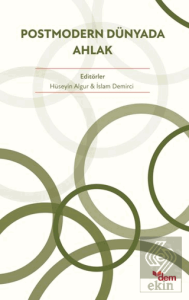 Postmodern Dünyada Ahlak