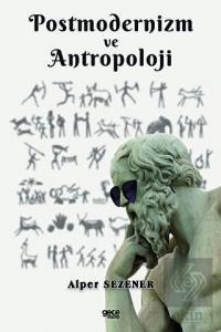 Postmodernizm ve Antropoloji