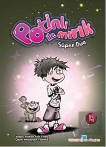 Potinli ile Mırık  Süper Dua