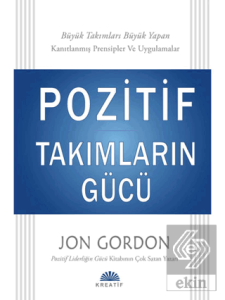 Pozitif Takımların Gücü