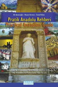Pratik Anadolu Rehberi / Practical Anatolian Guide