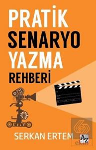 Pratik Senaryo Yazma Rehberi
