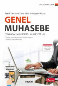Pratik Yaklaşım – Yeni Nesil Muhasebe Kitabı Genel Muhasebe (Finansal Muhasebe–Muhasebe I–II)
