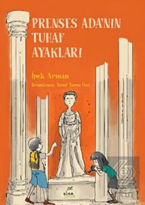 Prenses Ada'nın Tuhaf Ayakları