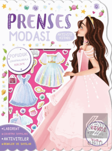Prenses Modası - Çıkartmalı Aktivite Kitabı