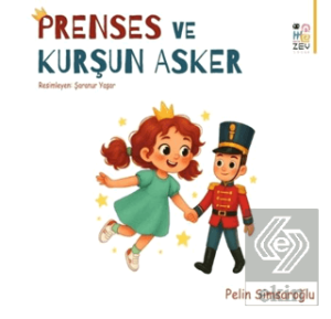 Prenses ve Kurşun Asker