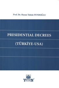 Presidential Decrees (Türkiye - Usa)