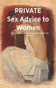 Private Sex Advice To Women