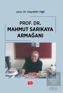 Prof. Dr. Mahmut Sarıkaya Armağanı