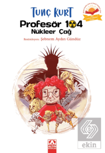 Profesör 104 Nükleer Çağ