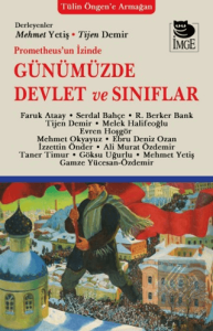Prometheusun İzinde Günümüzde Devlet ve Sınıflar