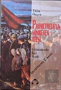 Prometheus'un Sönmeyen Ateşi