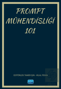 Prompt Mühendisliği 101