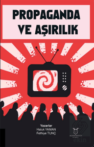 Propaganda ve Aşırılık