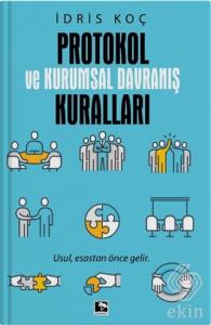 Protokol ve Kurumsal Davranış Kuralları