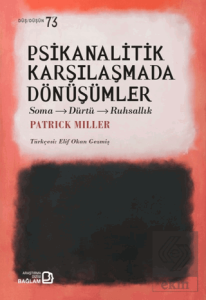 Psikanalitik Karşılaşmada Dönüşümler