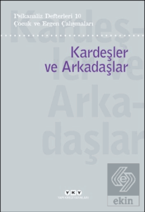 Psikanaliz Defterleri 10 – Çocuk ve Ergen Çalışmal