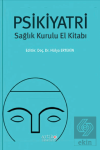 Psikiyatri Sağlık Kurulu El Kitabı