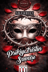Psikiyatristin Savaşı - Nekroz