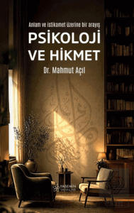Psikoloji ve Hikmet
