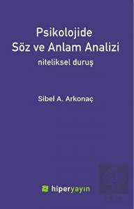 Psikolojide Söz ve Anlam Analizi