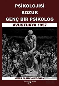 Psikolojisi Bozuk Genç Bir Psikolog Avusturya 1957