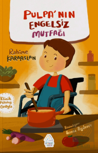 Pulpanın Engelsiz Mutfağı