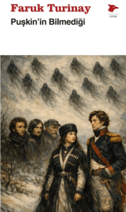 Puşkin'in Bilmediği